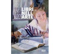 Libri nell'arte. Dal Medioevo all'Età Contemporanea - [SAGEP]
