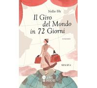 Il giro del mondo in 72 giorni