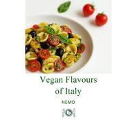 Libri Nemo T. V. - Vegan Flavors Of Italy #01