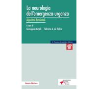 Libri Neurologia Dell'emergenza-Urgenza. Algoritmi Decisionali (La)