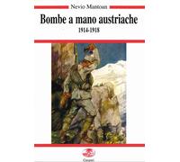 Libri Nevio Mantoan - Bombe a mano austriache (1914-1918) - 2023