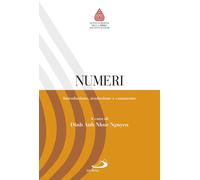 Libri Nguyen Dinh A.N. - Numeri. Introduzione, Traduzione E Commento
