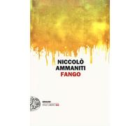 Libri Niccolò Ammaniti - Fango