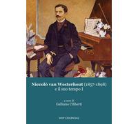 Libri Niccolo Van Westerhout (1857-1898) E Il Suo Tempo #01