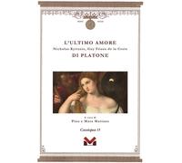 Libri Nicholas Kyriazis / Feaux De La Croix Guy - L'ultimo Amore Di Platone