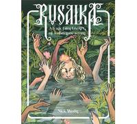 Libri Nick Wedig - Rusalka. A Tragic Fairy Tale Rpg Of Wishes Gone Wrong