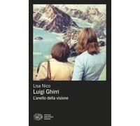 Libri Nico Lisa - Luigi Ghirri. L'anello Della Visione