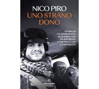 UNO STRANO DONO - PIRO NICO - Solferino
