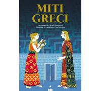 MITI GRECI - CINQUETTI NICOLA - LAPIS