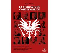 Libri Nicola Cospito - La rivoluzione conservatrice - 2025