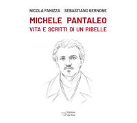 Libri Nicola Fanizza / Gernone Sebastiano - Michele Pantaleo. Vita E Scritti Di