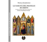 Libri Nicola Giampaolo - La Nascita Del Fratello Di Cristo. Un'attesa D'amore Ne
