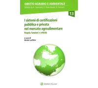 Libri Nicola Lucifero - I Sistemi Di Certificazione Pubblica E Privata Nel Merca