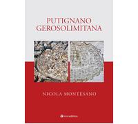 Libri Nicola Montesano - Putignano Gerosolimitana