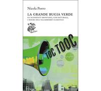 LA GRANDE BUGIA VERDE - PORRO NICOLA - Liberilibri