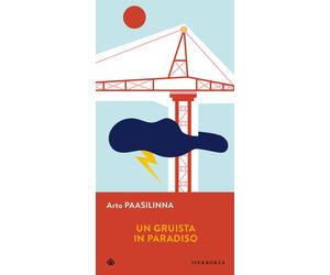 Libri Nicola Rainò - Un gruista in Paradiso - 2025