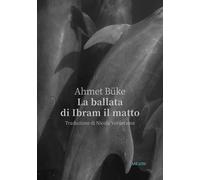 Libri Nicola Verderame - La ballata di Ibram il matto - 2026