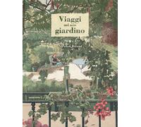 Libri Nicolas Jólivot - Viaggi nel mio giardino - 2022