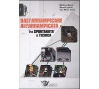Libri Nicoletta Bressa / Bruno Capretta / Denicu G. Pietro - Dall'Arrampicare Al