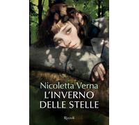 9788817191982 Nicoletta Verna L'inverno delle stelle Rizzoli