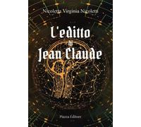 Libri Nicoletti Nicoletta Virginia - L' Editto Di Jean Claude