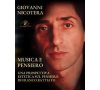 Musica e pensiero. Una prospettiva estetica sul pensiero di Franco Battiato