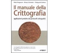 Libri Niels Ferguson / Bruce Schneier / Tadayoshi Kohno - Il Manuale Della Critt