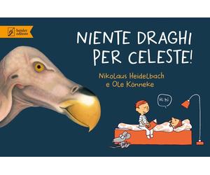 Libri Nikolaus Heidelbach / Ole KÃ¶nnecke - Niente Draghi Per Celeste Ediz. A C