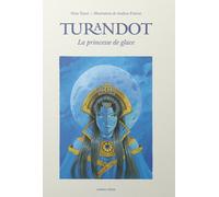 Turandot, la princesse de glace - Tanzi Nina