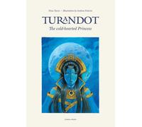 Libri Nina Tanzi - Turandot. The Cold-Hearted Princess