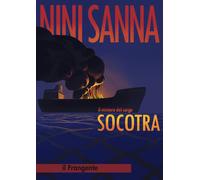 Libri Nini Sanna - Il Mistero Del Cargo Socotra. Nuova Ediz.