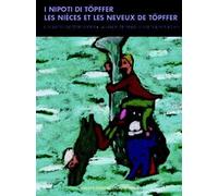 Libri Nipoti Di Toppfer. Ediz. Italiana E Francese (I)