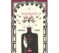 Libri Nishioka Kyodai - Il bambino di Dio - 2018 (Showcase)