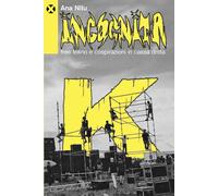 Libri Nitu Ana - Incognita K. Free Tekno E Cospirazioni In Cassa Dritta
