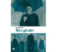 Libri Noi E Gli Altri
