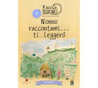Libri Nonno Raccontami... Ti Leggero. Viterbo. Favole Al Telefono: Nonni E Nipot