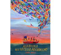 Libri Nora Brech - Alla ricerca dell'uccello arcobaleno - 2023