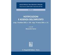 Libri Notificazioni E Assenza Dell'imputato. (D.Lgs. 10 Ottobre 2022, N. 150 - D