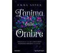 Libri Noyes Emma - L' Anima Delle Ombre