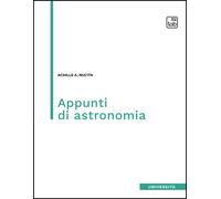 Libri Nucita Achille A. - Appunti Di Astronomia
