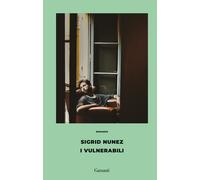 Libri Nunez Sigrid - I Vulnerabili