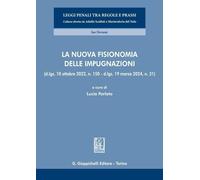 Libri Nuova Fisionomia Delle Impugnazioni (La)