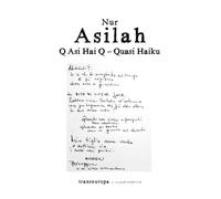 Libri Nur Asilah - Q Asi Hai Q. Quasi Haiku - 2021