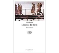 Libri Nuto Revelli - La Strada Del Davai