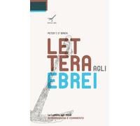 La lettera agli Ebrei. Introduzione e commento