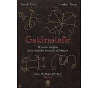Galdrastafir. Vol. 1: canto magico delle antiche formule d'Islanda, Il.