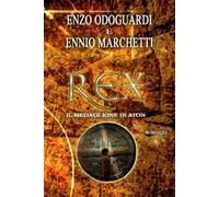 Rex. Il medaglione di Aton