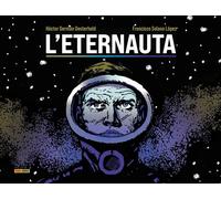 Libri Oesterheld Héctor Germán / Solano Lopez Francisco - L' Eternauta