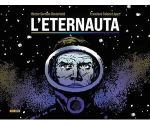 Libri Oesterheld Héctor Germán / Solano Lopez Francisco - L' Eternauta