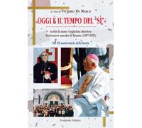 Libri Oggi E Il Tempo Del Si Scritti Di Mons. Guglielmo Motolese Arcivescovo Eme